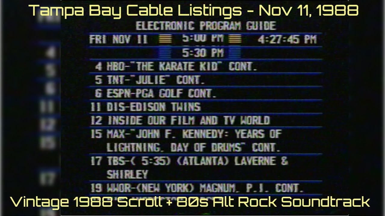 1988 Electronic Program Guide Tampa Bay Cable Scroll With Classic 80s Music YouTube 1988 Electronic Program Guide Tampa Bay Cable Scroll With Classic 80s Music YouTube