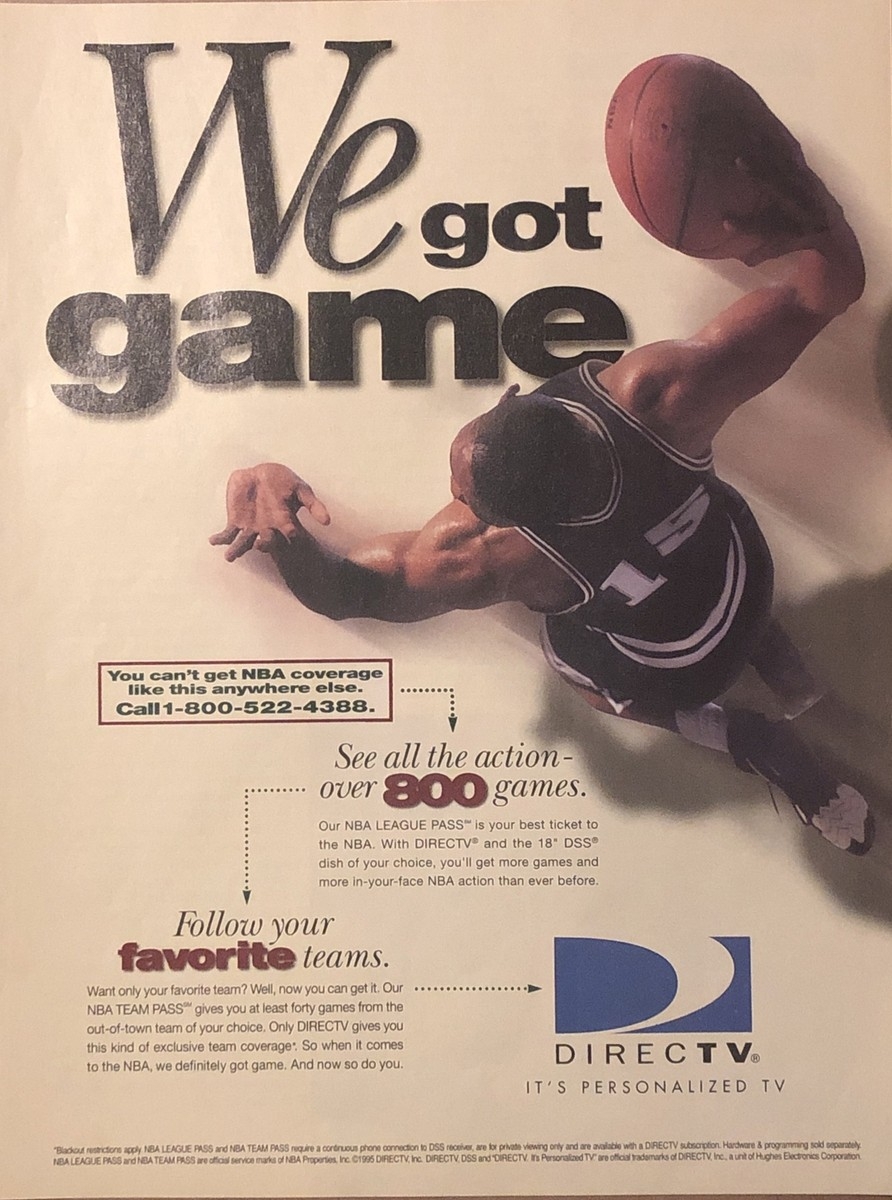 1995 DirecTV NBA League Pass VTG 1990s 90s PRINT AD Basketball We Got Game EBay