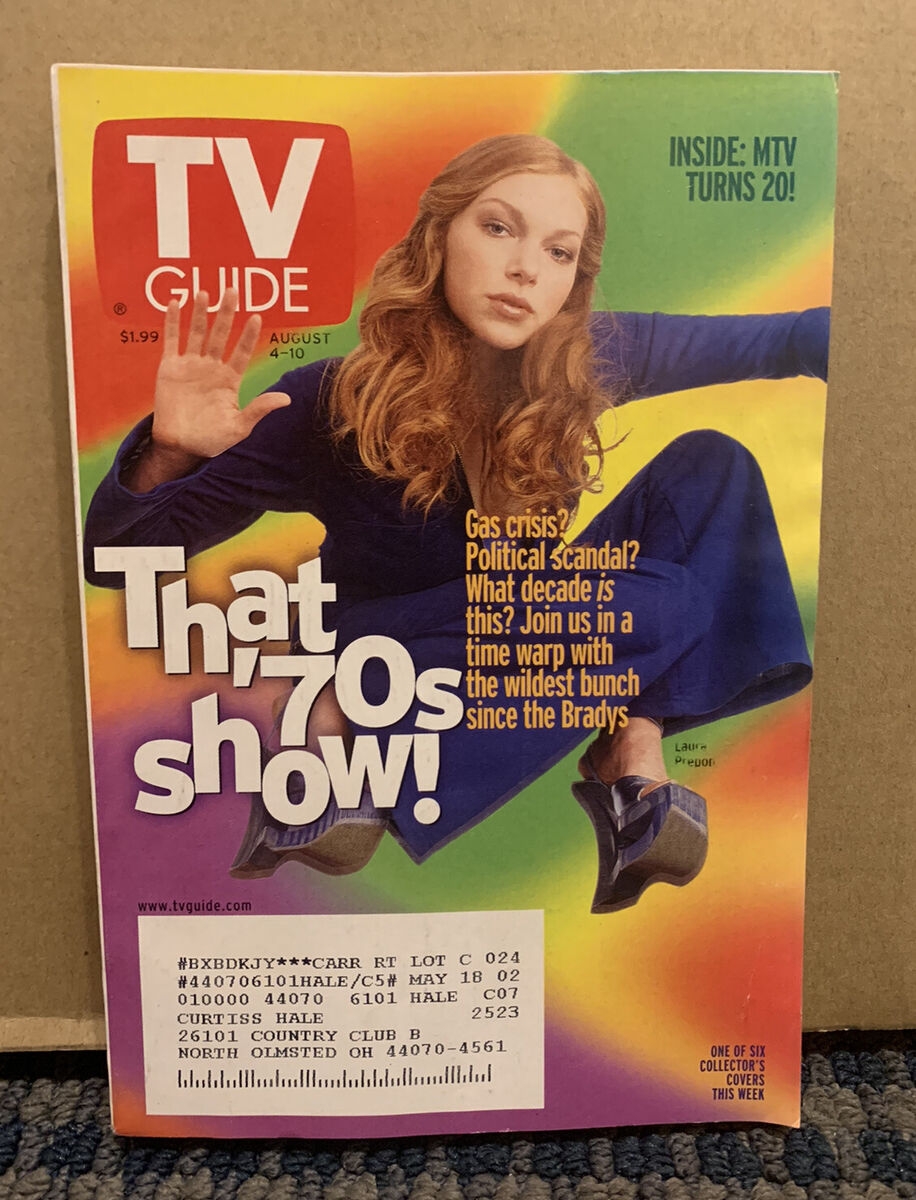 2001 August 4 10 TV GUIDE Magazine CLEVELAND Metro Area THAT 70 s SHOW MH172 EBay 2001 August 4 10 TV GUIDE Magazine CLEVELAND Metro Area THAT 70 s SHOW MH172 EBay