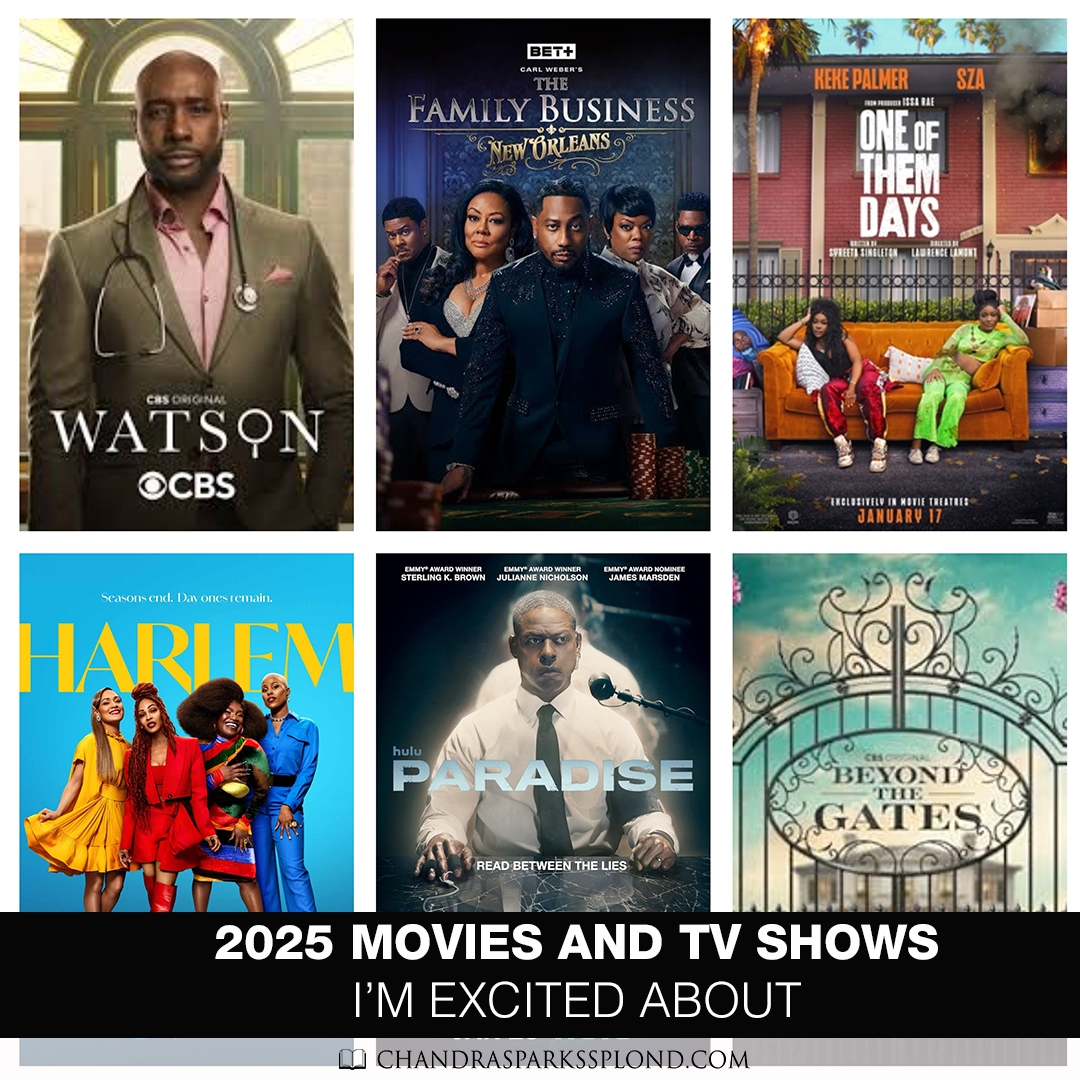 2025 TV Shows And Movies I m Excited About Chandra Sparks Splond CHANDRA SPARKS SPLOND 2025 TV Shows And Movies I m Excited About Chandra Sparks Splond CHANDRA SPARKS SPLOND