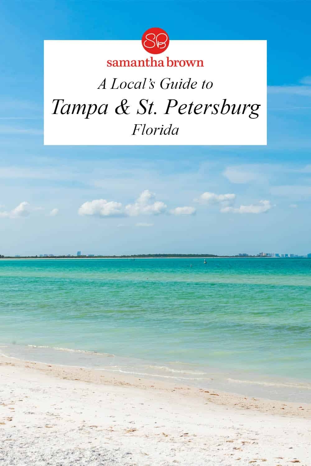A Local s Guide To The Best Of Tampa St Petersburg Samantha Brown s Places To Love A Local s Guide To The Best Of Tampa St Petersburg Samantha Brown s Places To Love