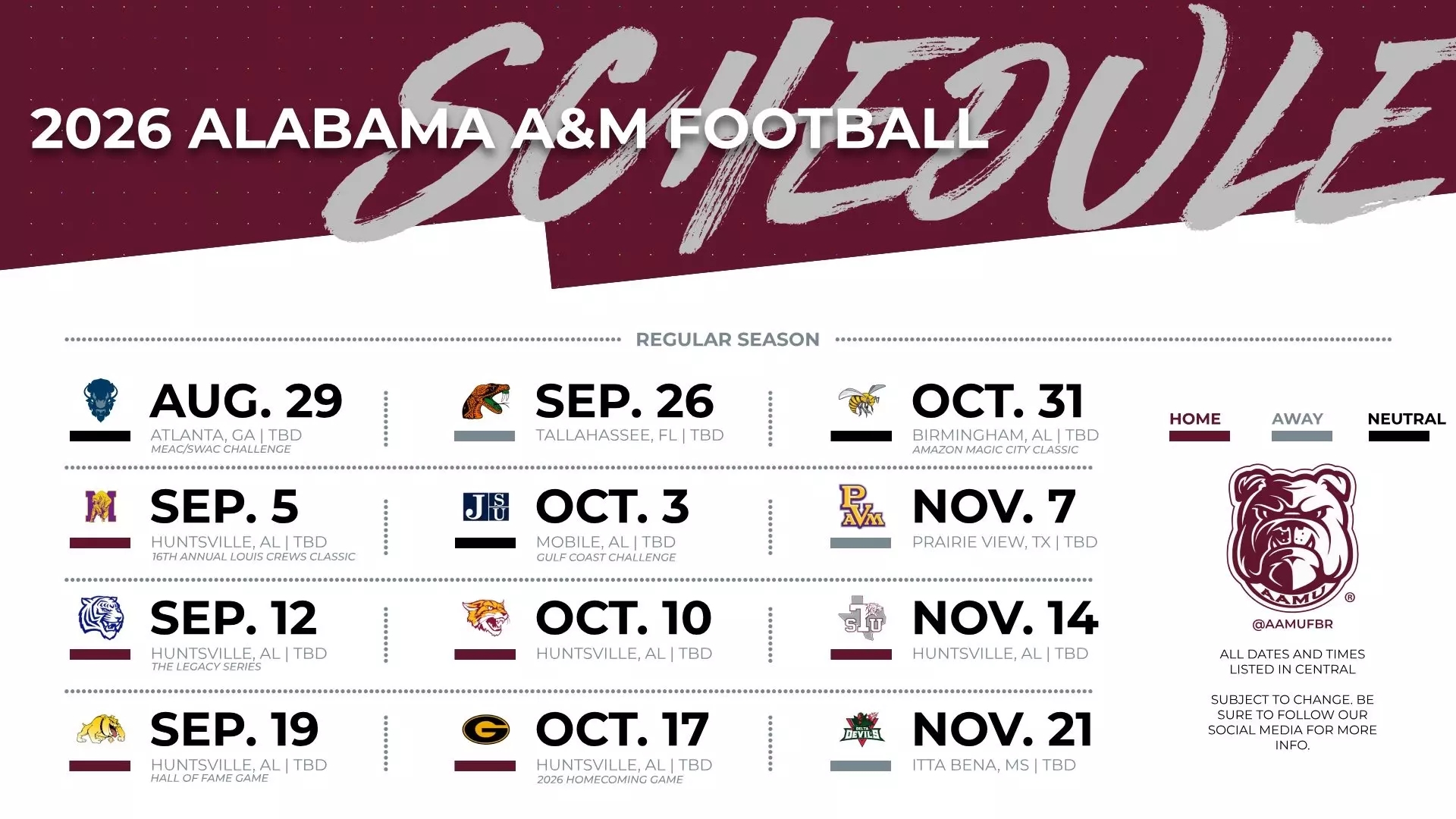 Alabama A M Announces 2026 Football Schedule Alabama A M Athletics Alabama A M Announces 2026 Football Schedule Alabama A M Athletics