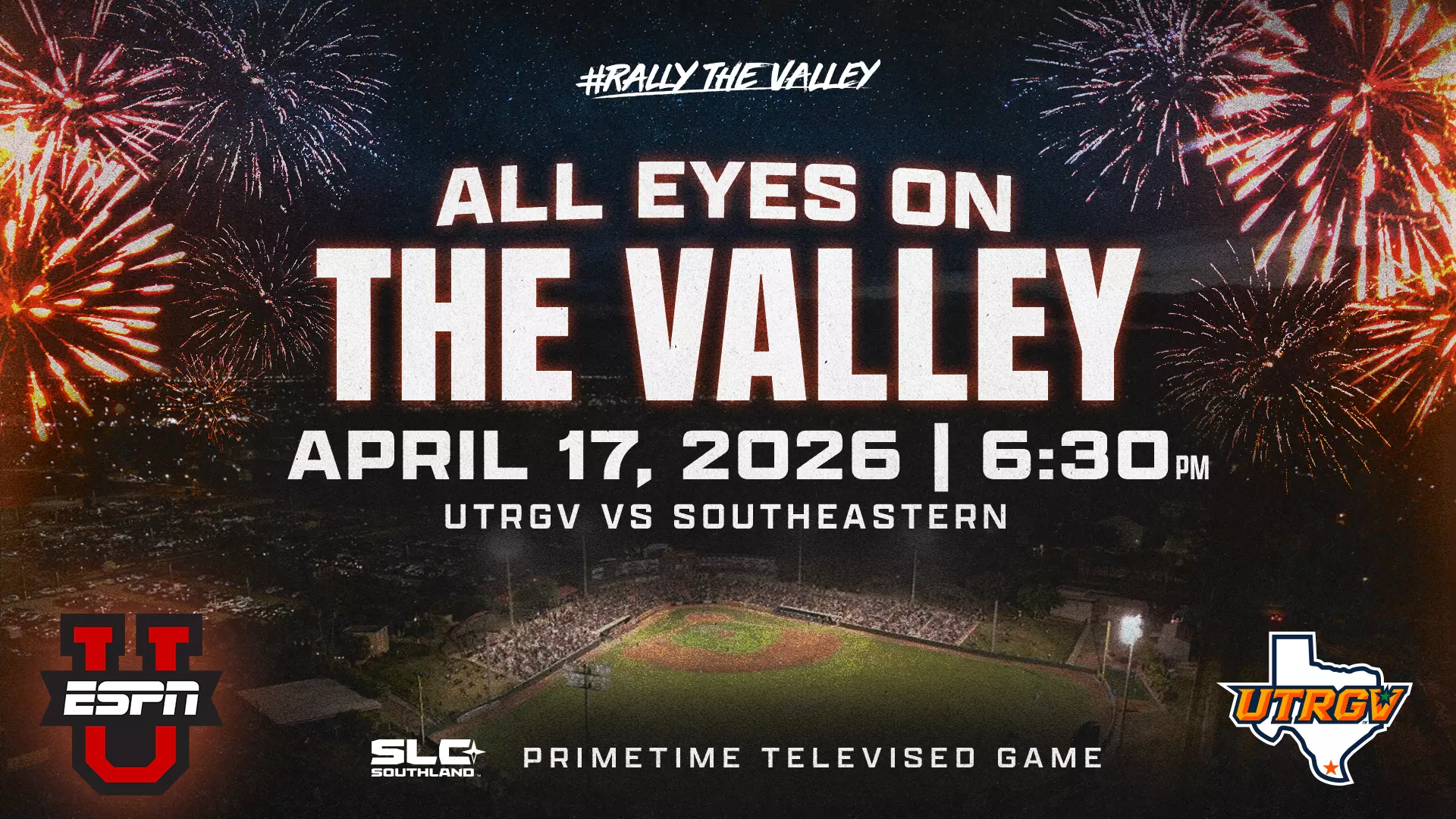 All Eyes On The Valley ESPNU To Carry Baseball Home Game April 17 UTRGV Athletics