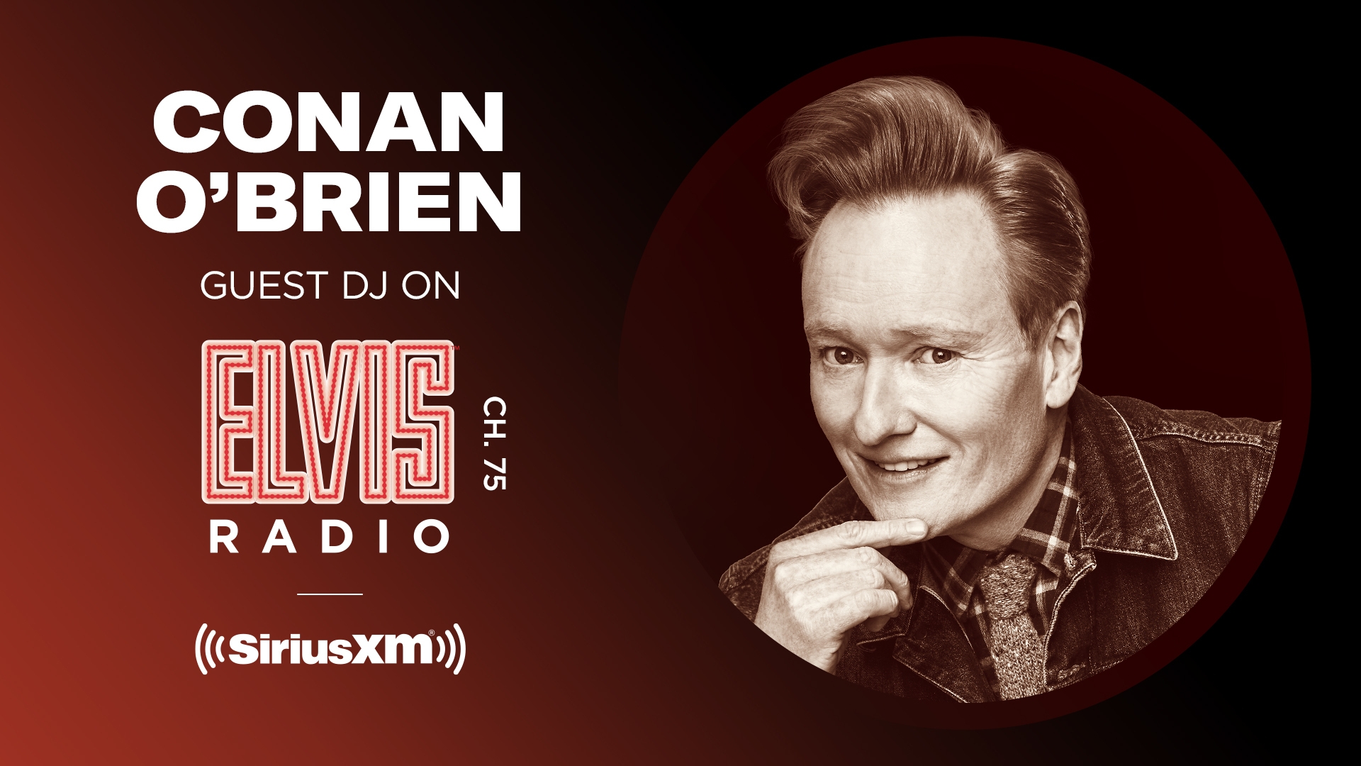 Conan O Brien The DJ Hear His Top Elvis Beatles Grunge Jams SiriusXM