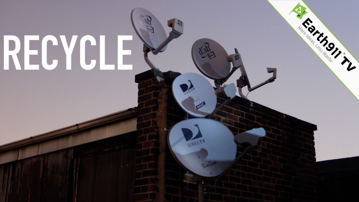 Earth911TV How To Recycle Your Satellite Dish Earth911 Earth911TV How To Recycle Your Satellite Dish Earth911