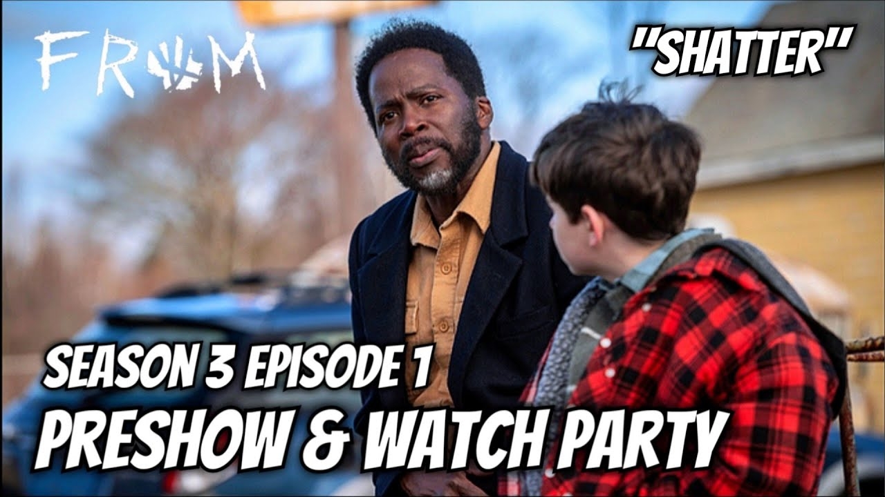 FROM Season 3 Episode 1 Preview Watch Party Shatter YouTube