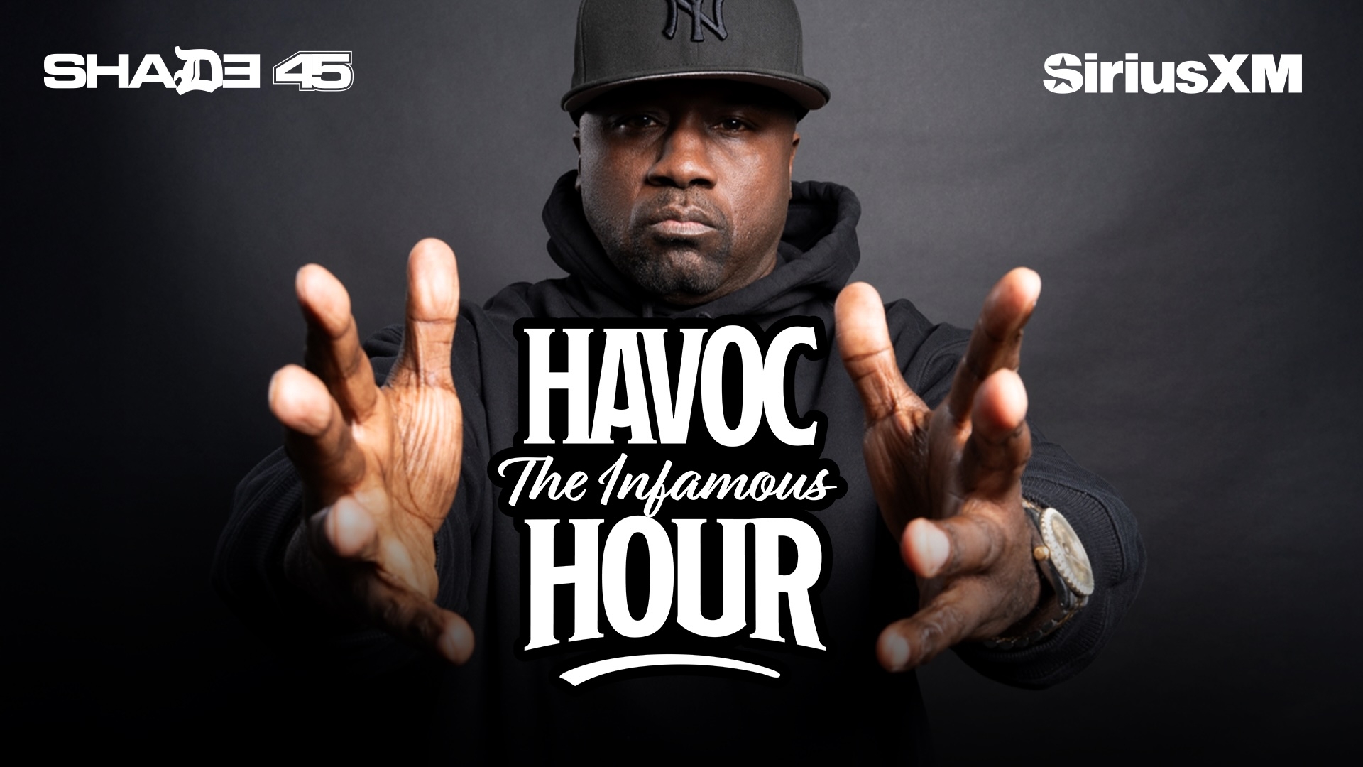 Havoc s The Infamous Hour Listen On Shade 45 SiriusXM Havoc s The Infamous Hour Listen On Shade 45 SiriusXM