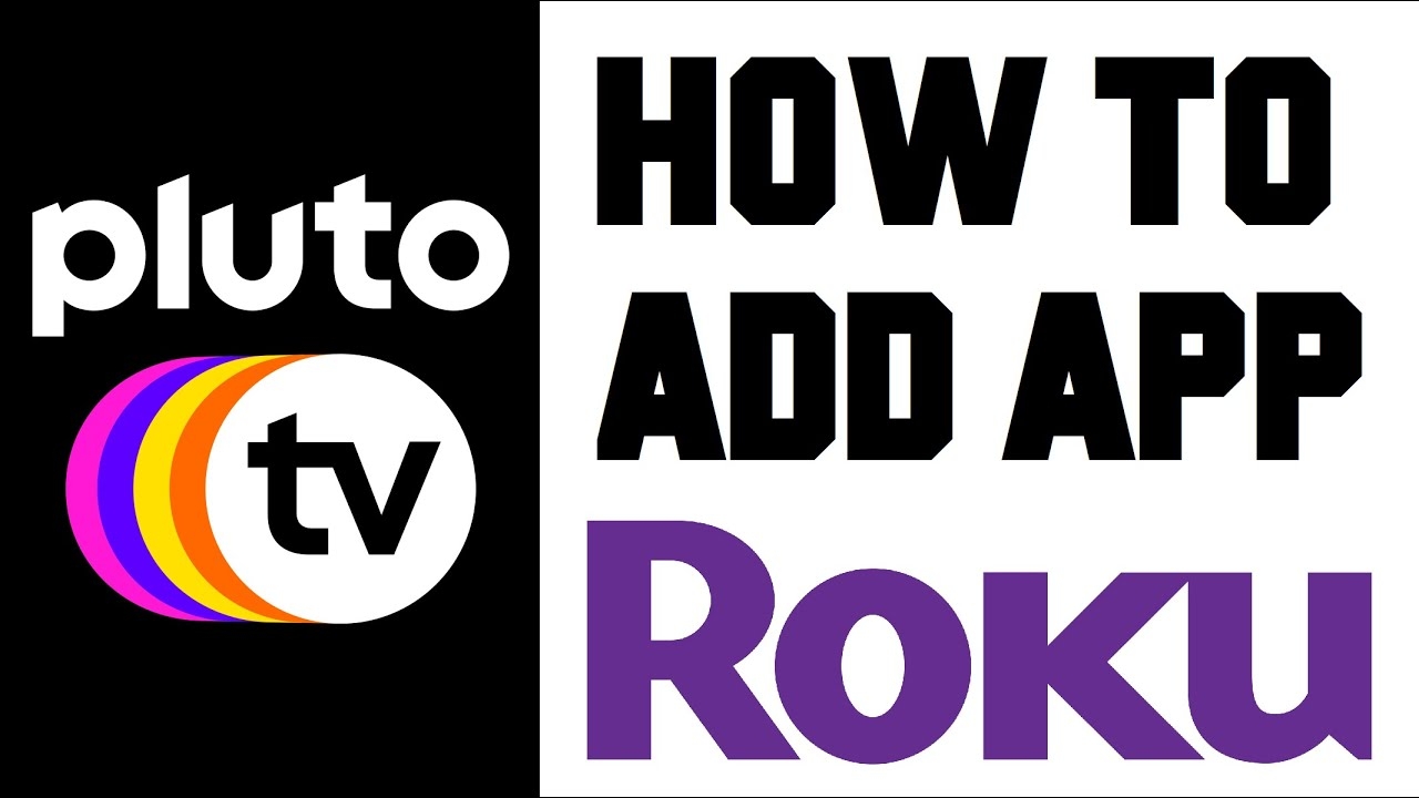 How To Add Pluto TV To Roku Pluto TV On Roku Instructions Guide Tutorial YouTube