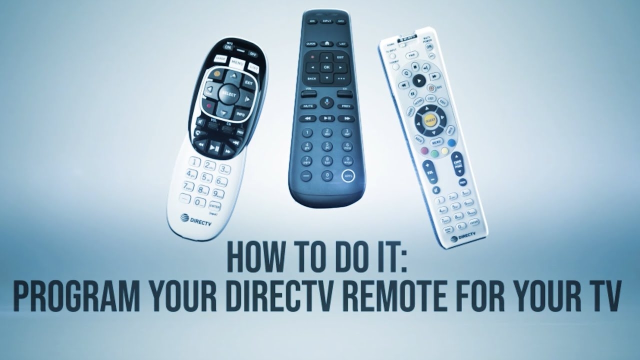 HOW TO DO IT Program Your DIRECTV Remote To Control Your TV new For 24 YouTube HOW TO DO IT Program Your DIRECTV Remote To Control Your TV new For 24 YouTube