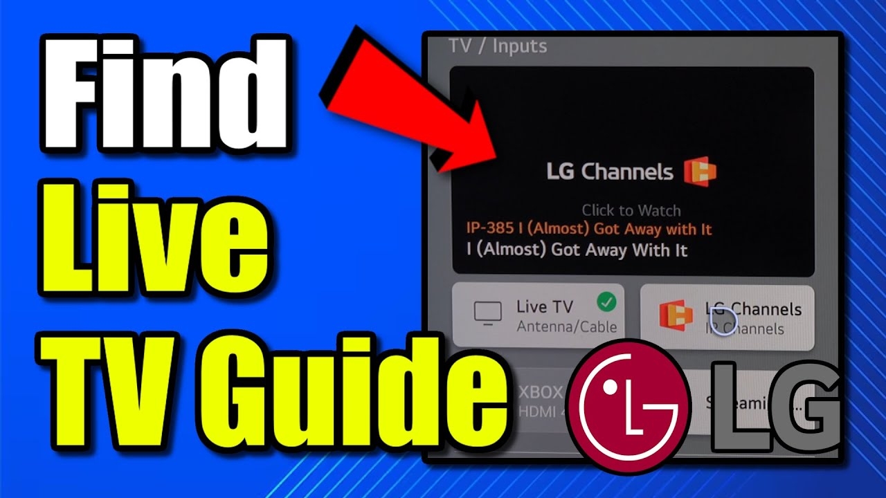 How To Find The Live TV Guide On Your LG TV Best Method YouTube How To Find The Live TV Guide On Your LG TV Best Method YouTube