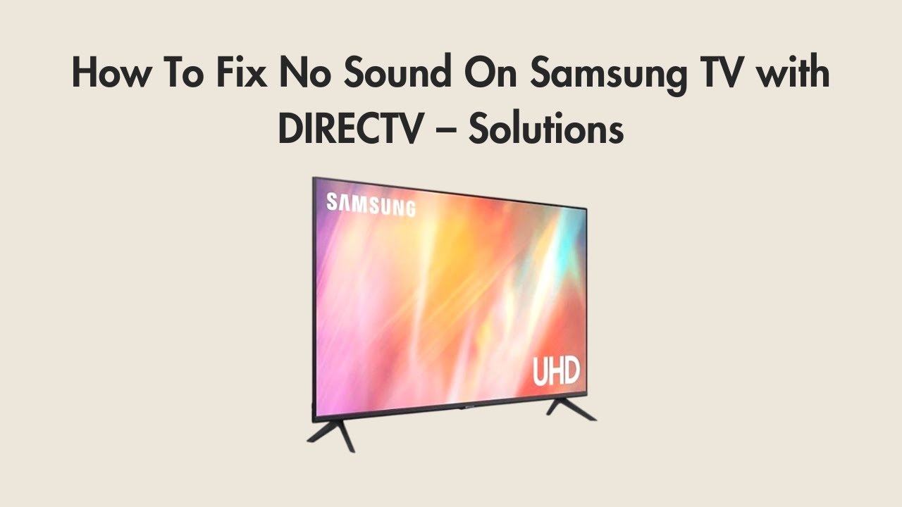 no sound on directv no sound on directv