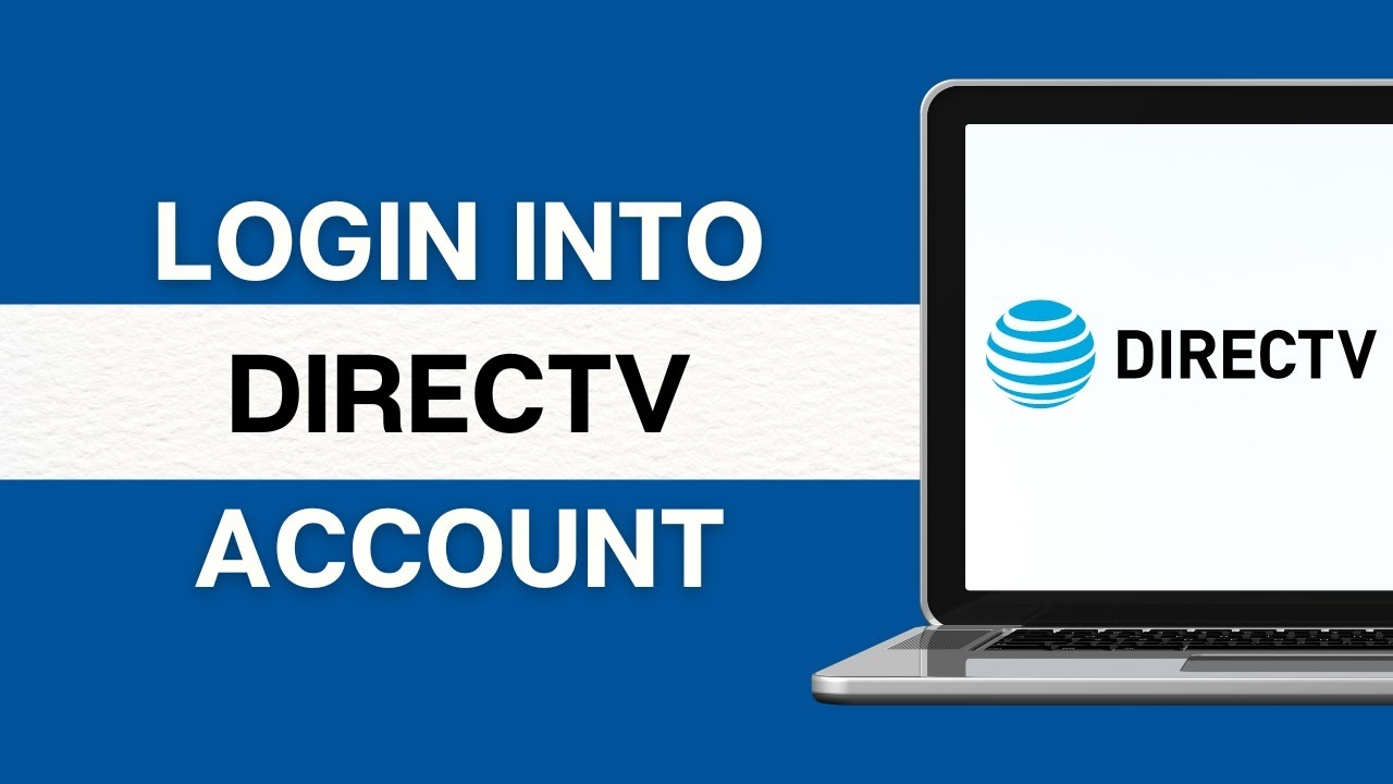 How To Login Directv Account 2024 Access Directv Account Directv Sign In Directv Now YouTube