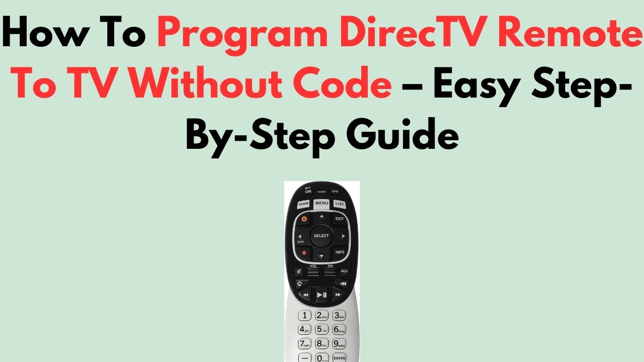 program directv remote to television program directv remote to television