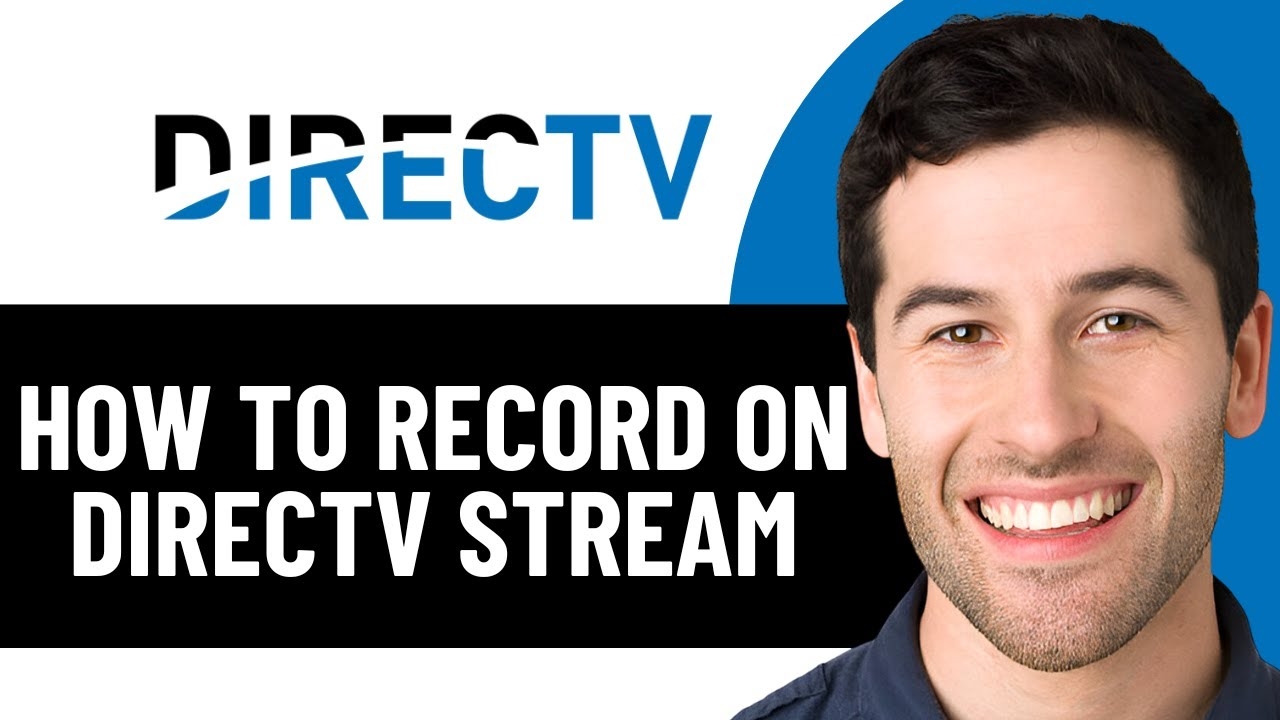 HOW TO RECORD ON DIRECTV STREAM 2026 YouTube
