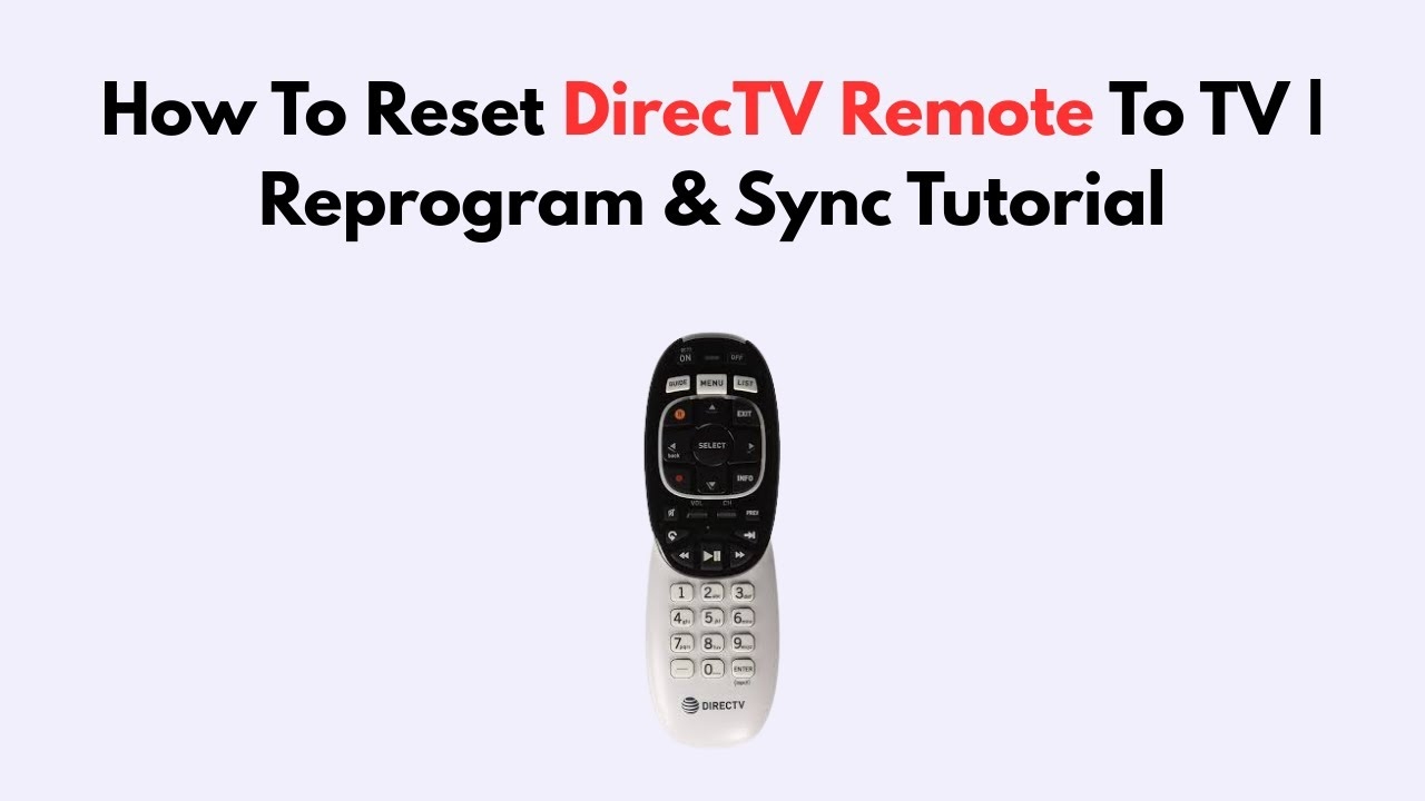 How To Reset DirecTV Remote To TV Reprogram Sync Tutorial YouTube