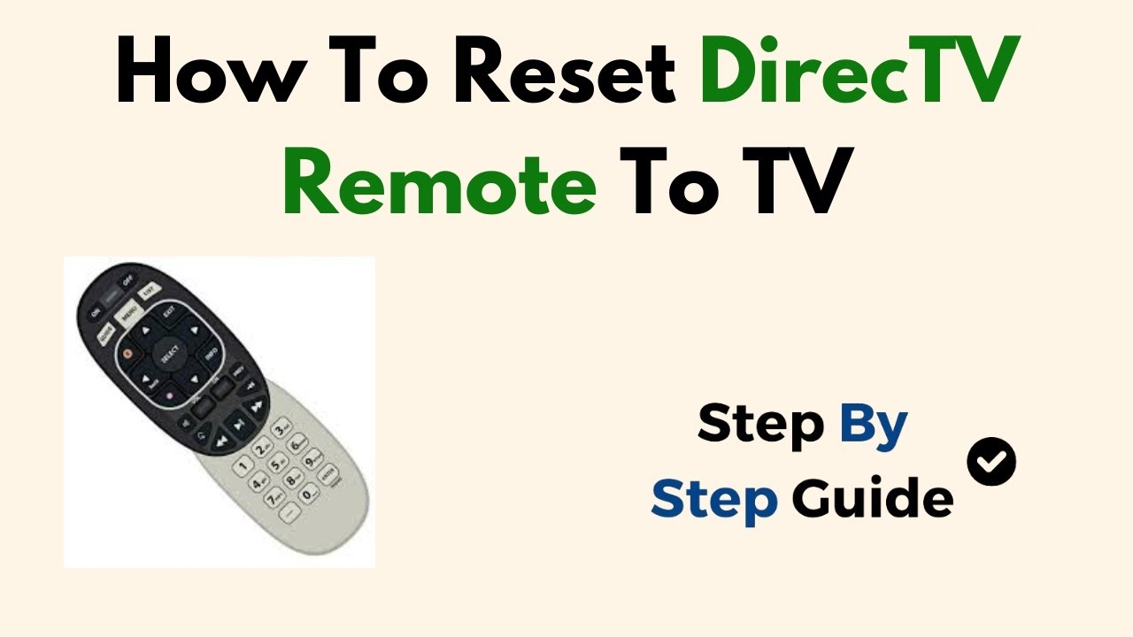 How To Reset DirecTV Remote To TV YouTube