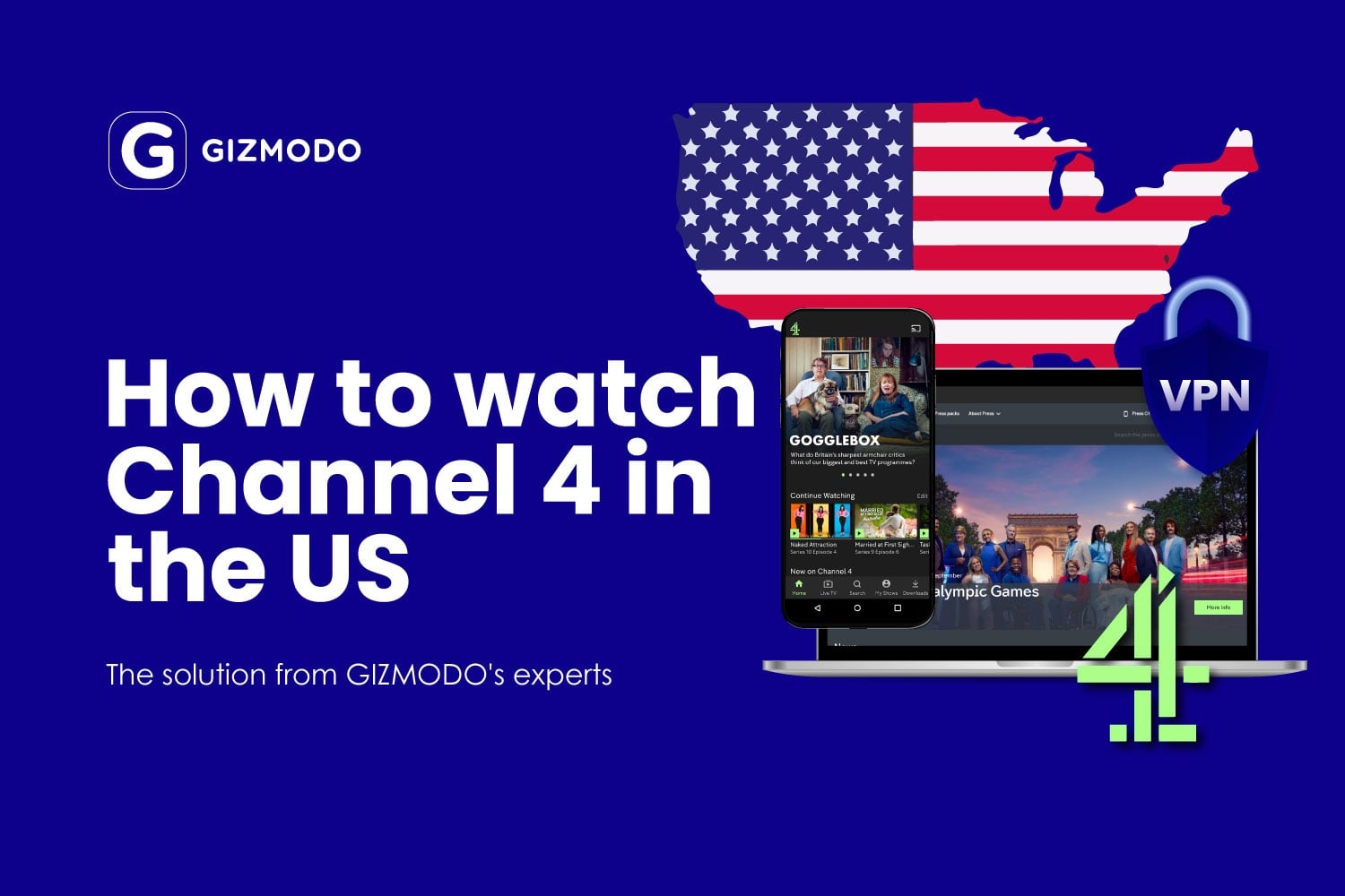 How To Unblock And Watch Channel 4 In The US