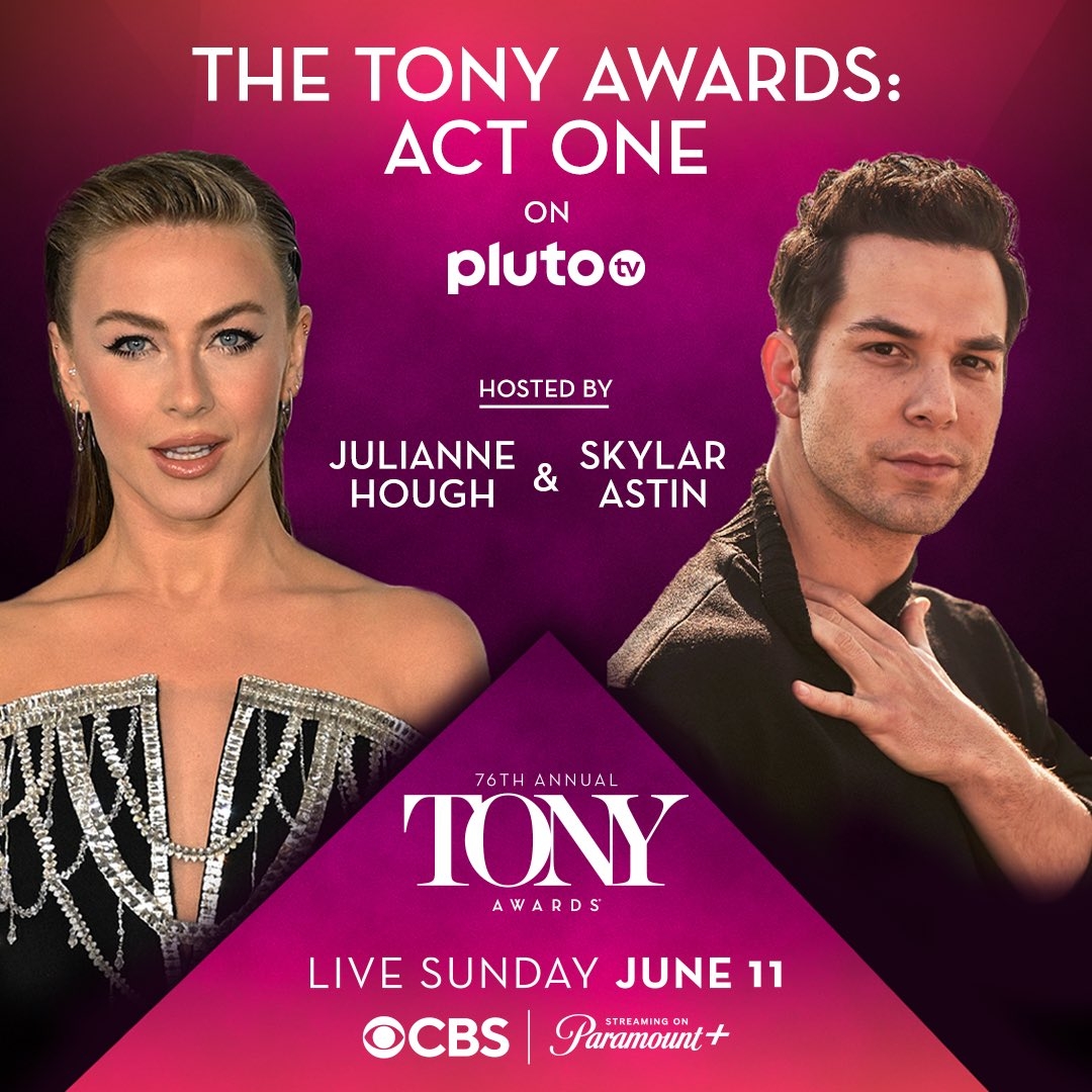 Introducing Your Hosts For The Tony Awards Act One juliannehough And SkylarAstin Tune In At 6 30pm ET On plutotv To See The Kickoff To Broadway s Biggest Night Watch The 76th Annual