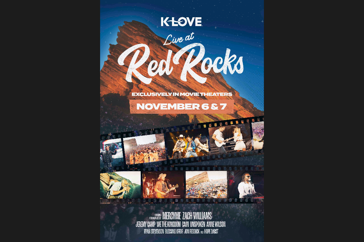 K LOVE Live At Red Rocks Premieres Exclusively In Theaters Nationwide Nov 6 7 CMB K LOVE Live At Red Rocks Premieres Exclusively In Theaters Nationwide Nov 6 7 CMB