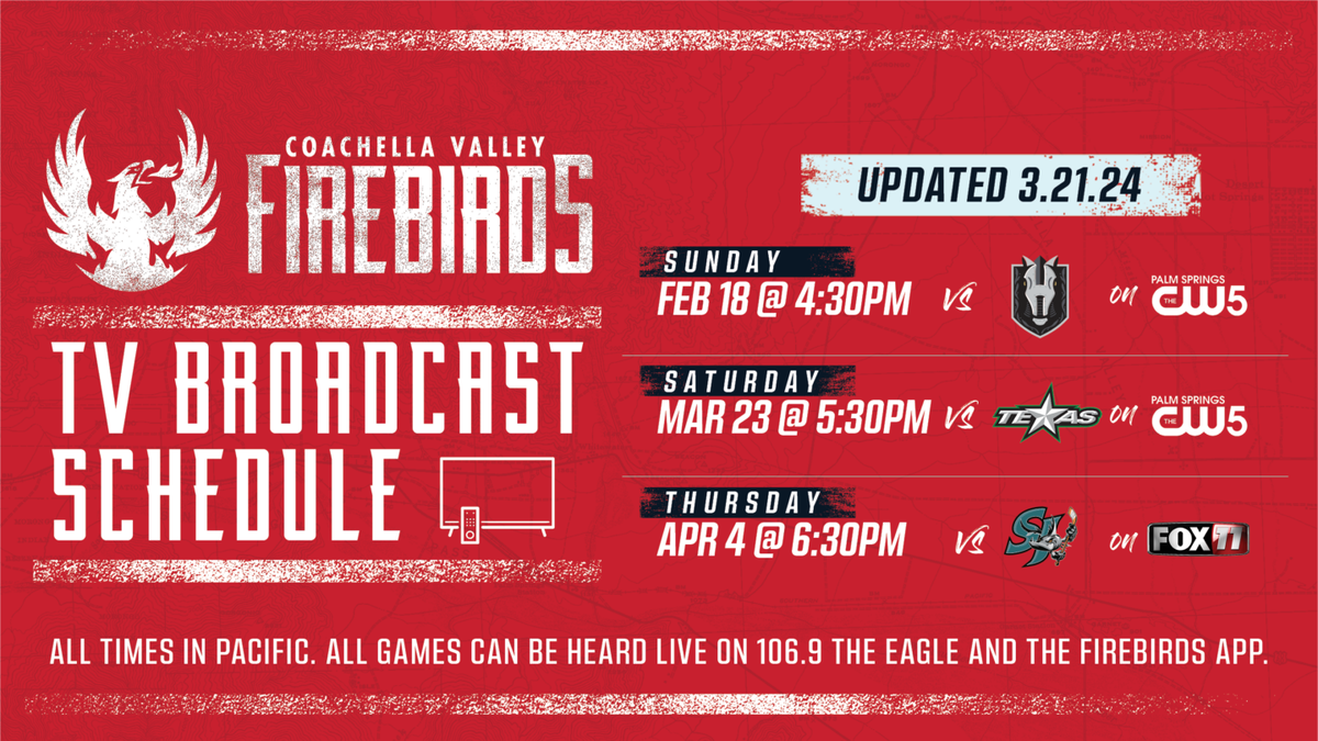 KESQ Station Group To Broadcast Coachella Valley Firebirds Games Live In 2024 KESQ