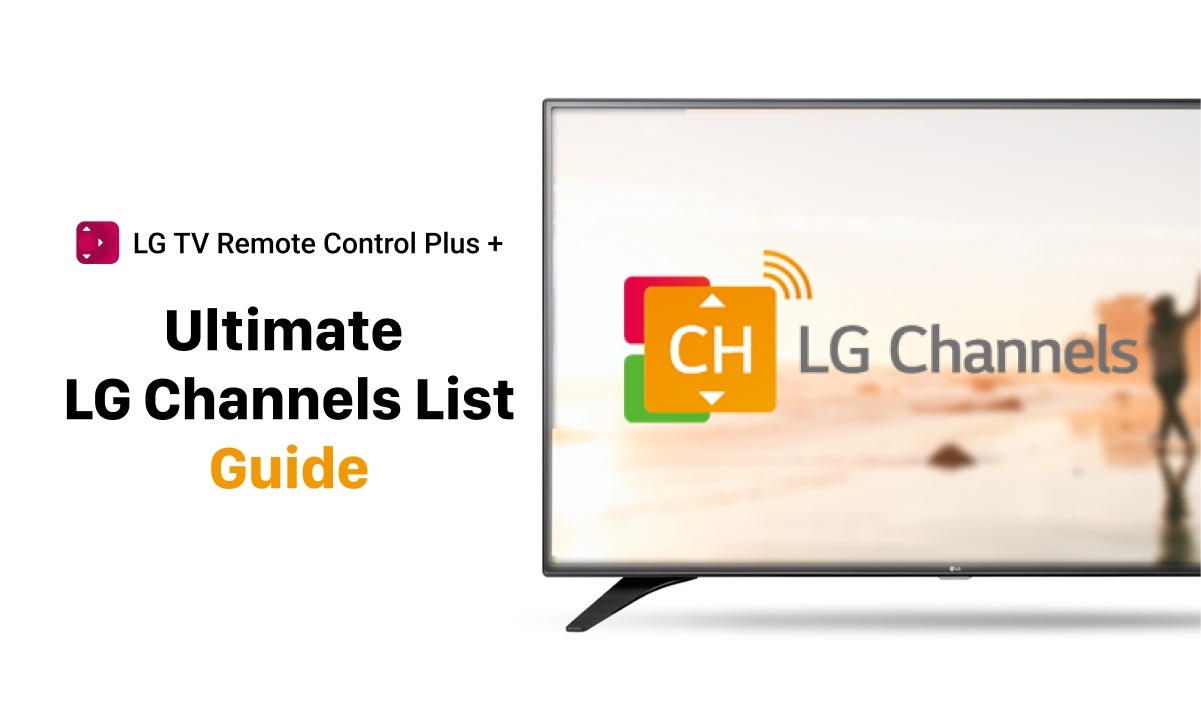 LG Channels List All You Need To Know In 2025