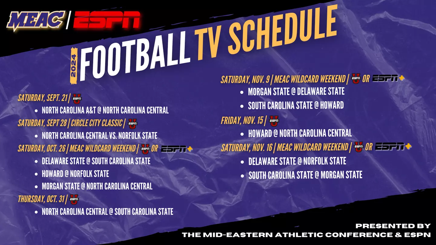 MEAC Announces 2024 Football Schedule On ESPN Platforms Morgan State University Athletics