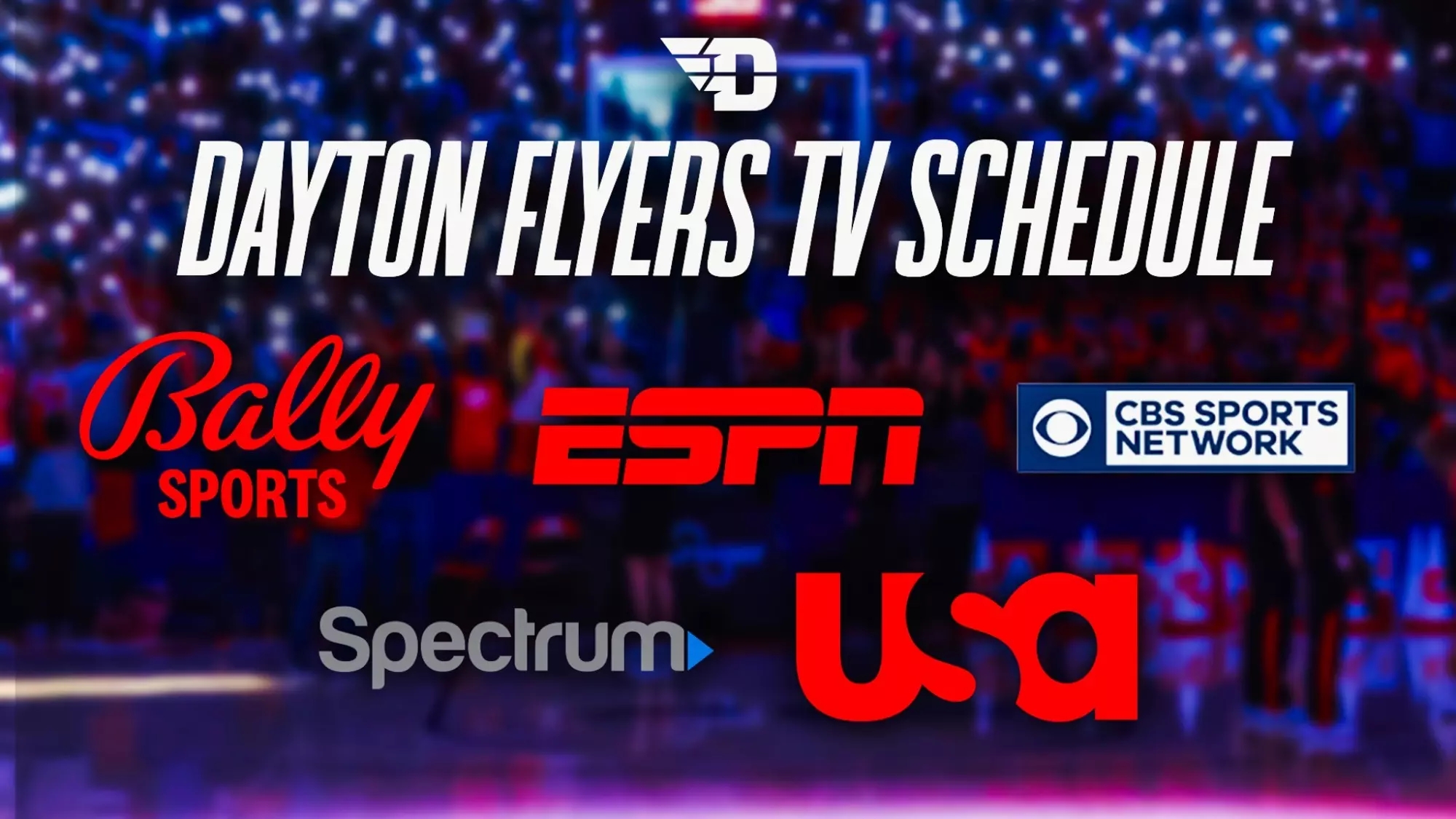 Men s Basketball Announces Non Conference Television Schedule University Of Dayton Athletics Men s Basketball Announces Non Conference Television Schedule University Of Dayton Athletics