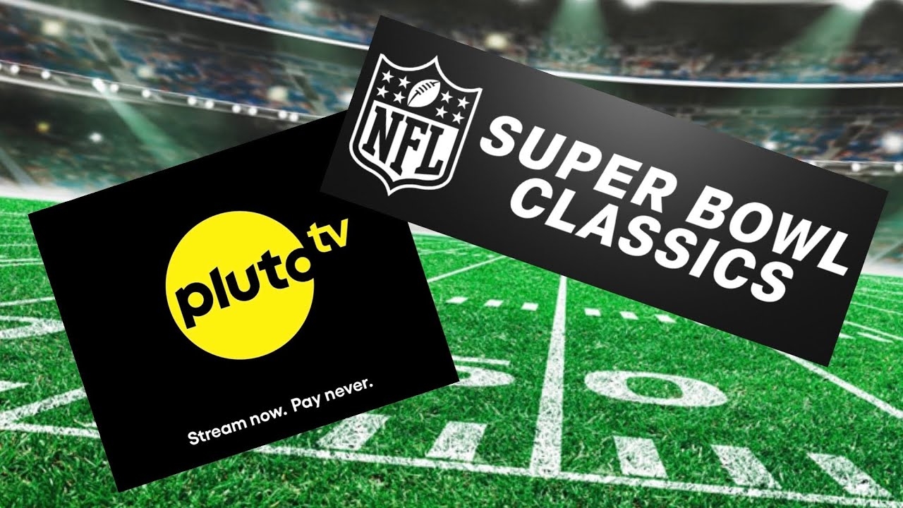 super bowl on pluto tv super bowl on pluto tv