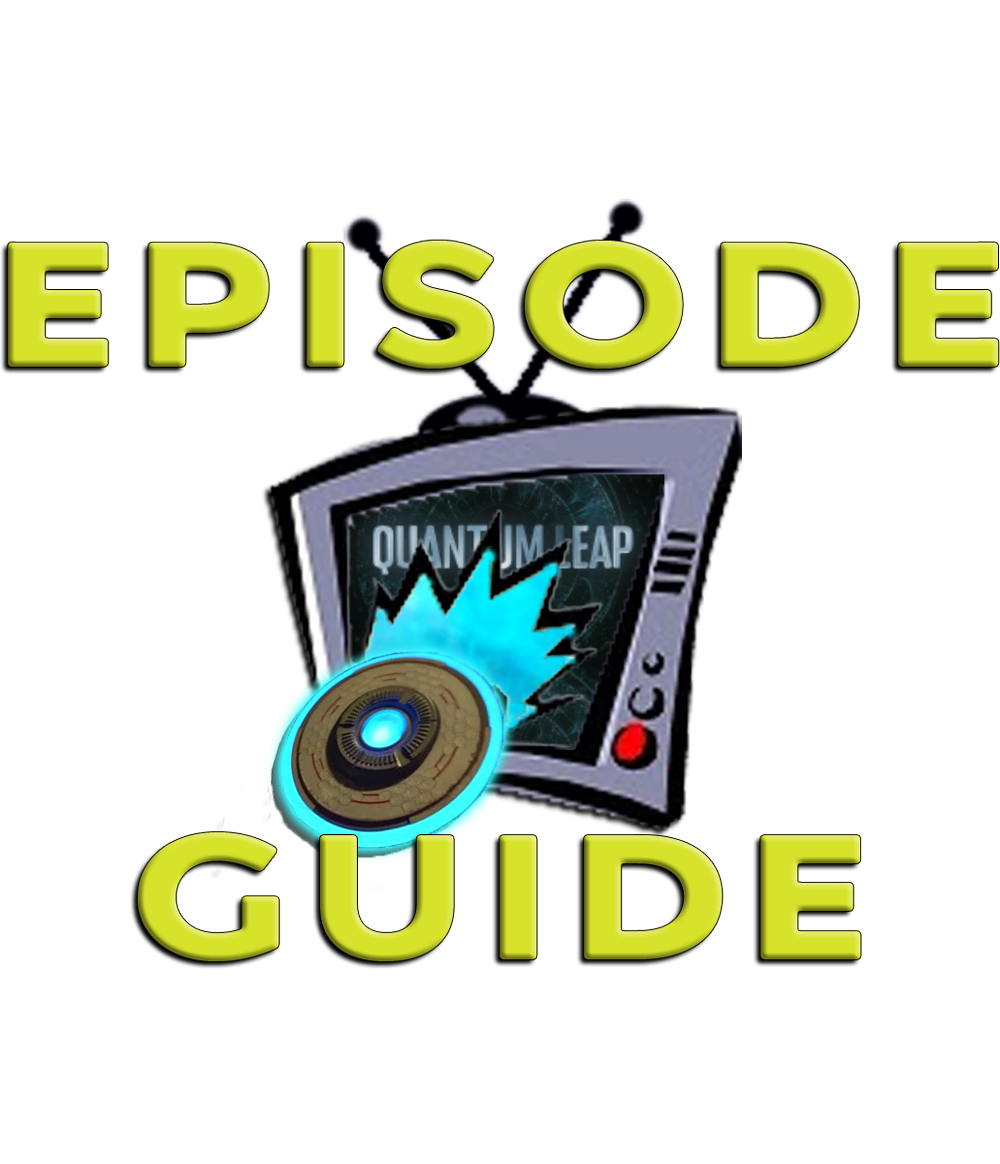 Quantum Leap 2022 2024 Episode Guide Quantum Leap 2022 2024 Episode Guide