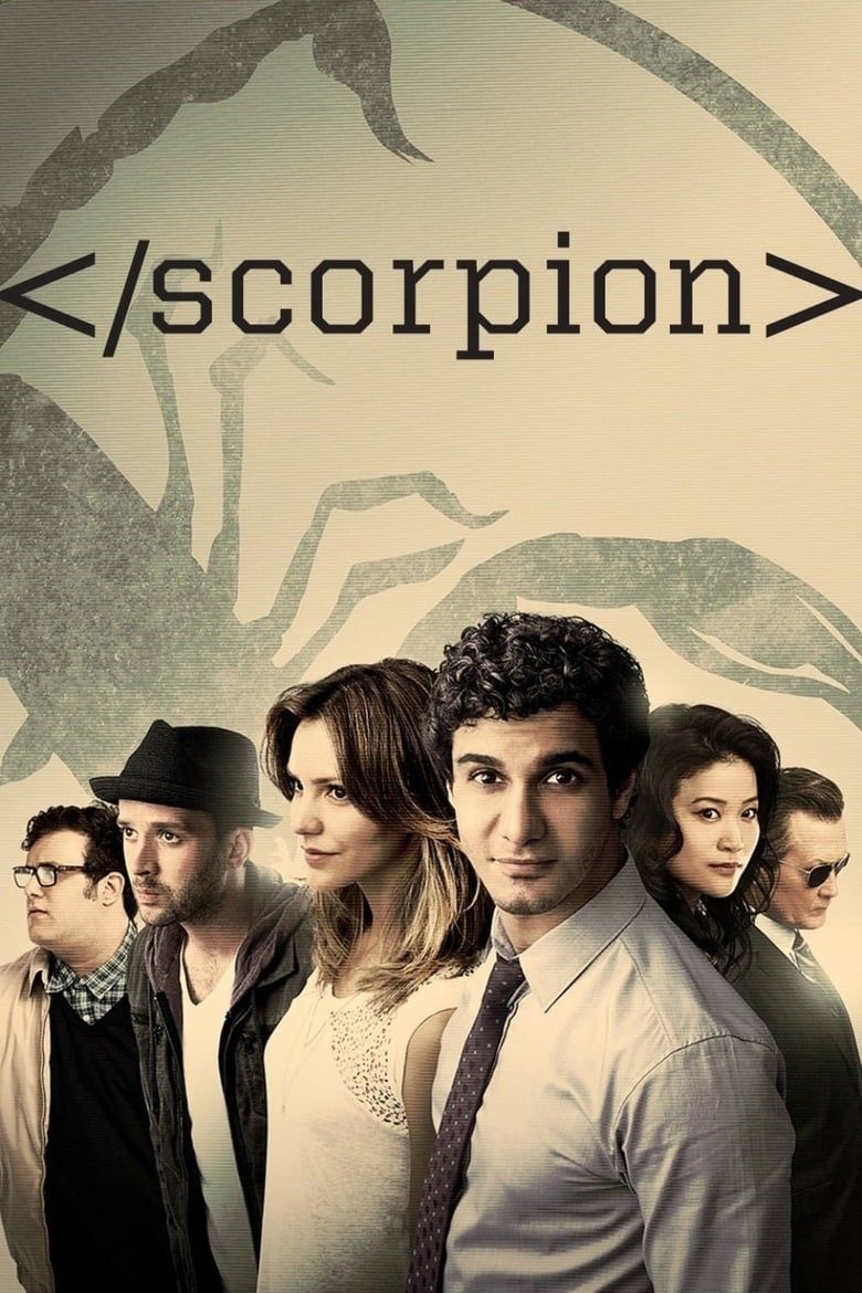 Scorpion Summary Trailer Season List Cast Where To Watch And More Scorpion Summary Trailer Season List Cast Where To Watch And More