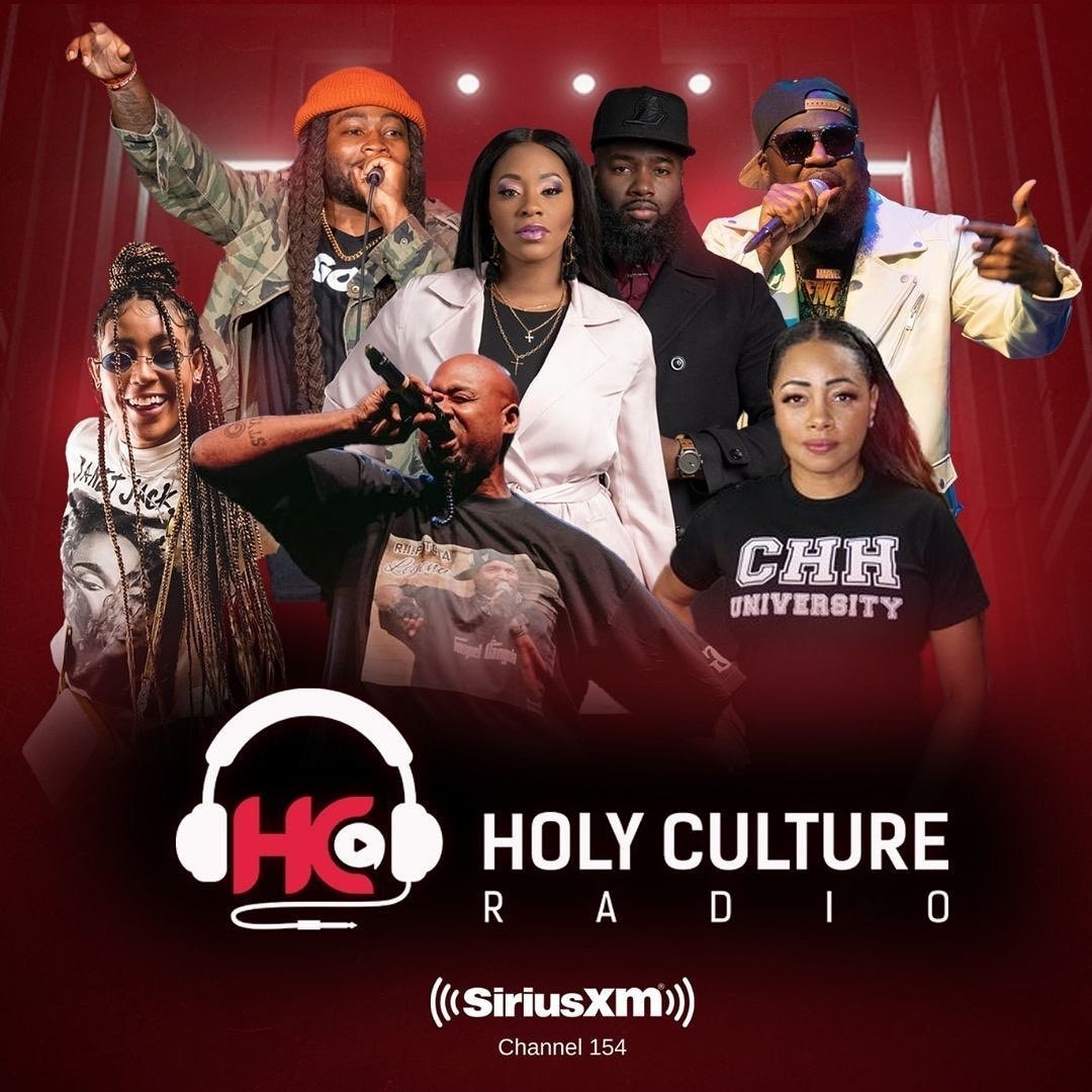 SiriusXM Launches Holy Culture Radio As 1st Christian Hip Hop Channel SiriusXM Launches Holy Culture Radio As 1st Christian Hip Hop Channel