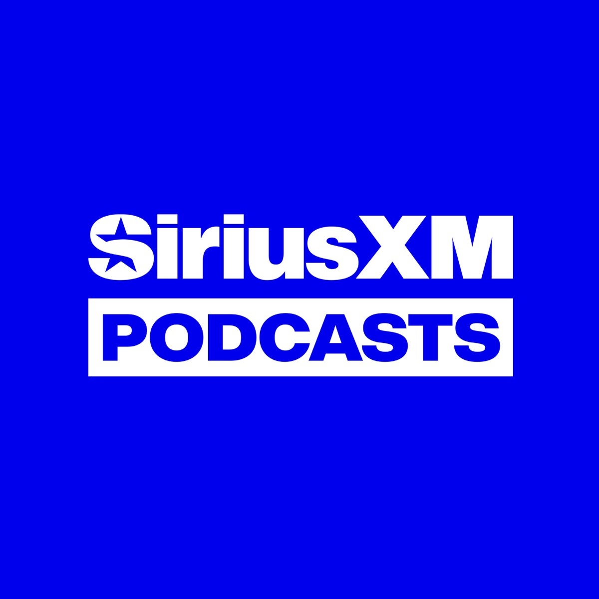 SiriusXM Podcasts Channel Apple Podcasts SiriusXM Podcasts Channel Apple Podcasts