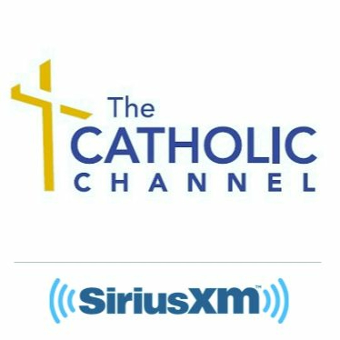 Stream SiriusXM News Issues Listen To The Catholic Channel Playlist Online For Free On SoundCloud