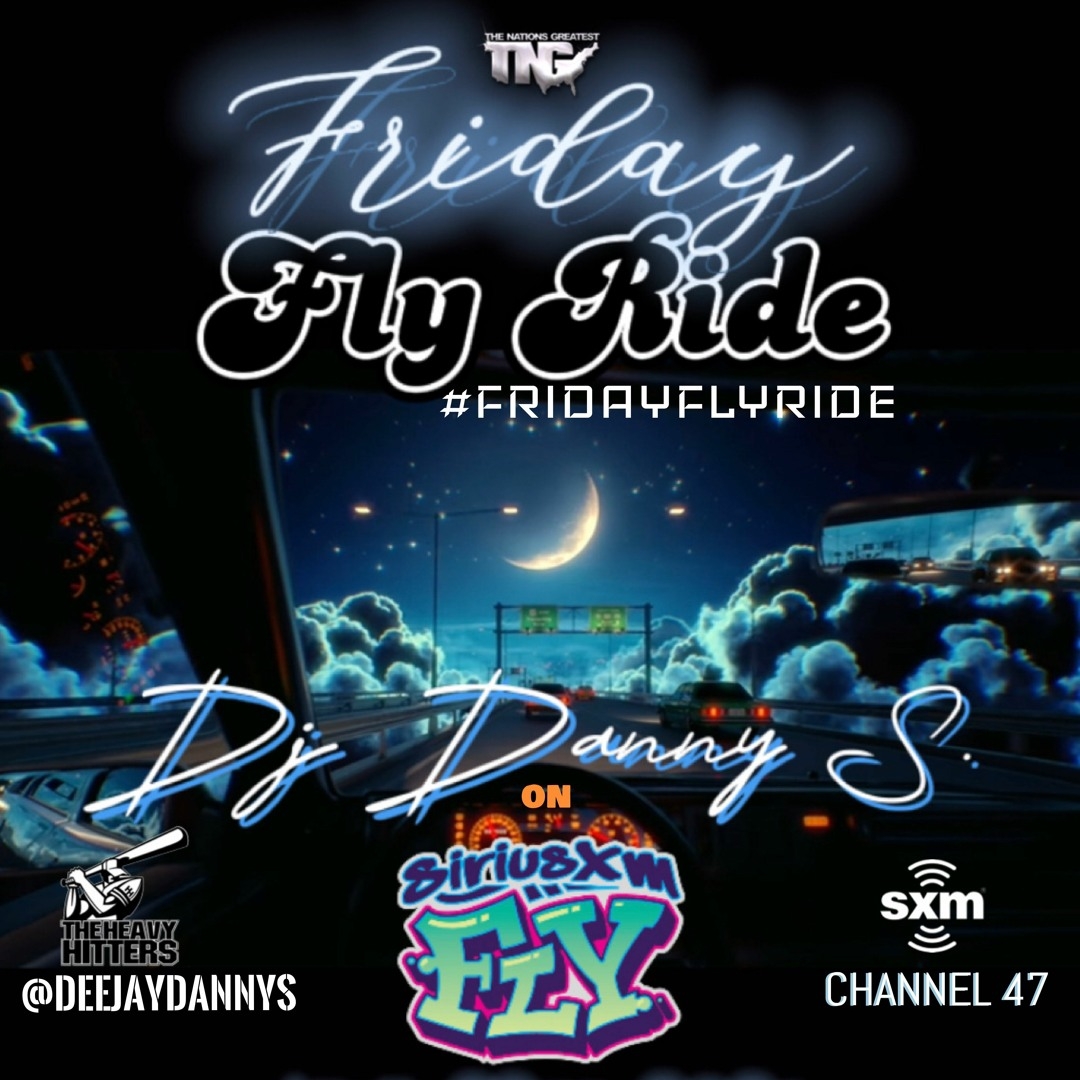 Stream The Friday FLY Ride Mix On Sirius XM FLY By Dj Danny S Listen Online For Free On SoundCloud