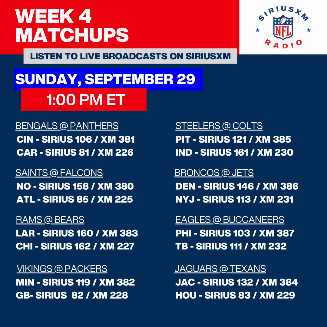 Sunday Is Here Happy Week 4 Hear Every NFL Home And Away Broadcast On SiriusXM And On The All new SiriusXM App Https t co u2cRkasH7n 1 00 PM Schedule Sunday Is Here Happy Week 4 Hear Every NFL Home And Away Broadcast On SiriusXM And On The All new SiriusXM App Https t co u2cRkasH7n 1 00 PM Schedule