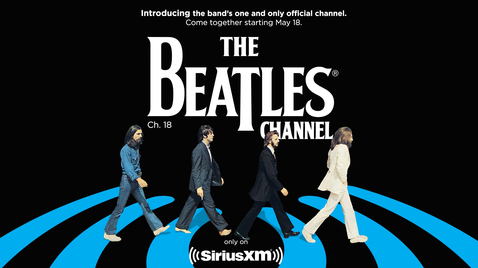 The Beatles Channel Coming Exclusively To SiriusXM On May 18 SiriusXM The Beatles Channel Coming Exclusively To SiriusXM On May 18 SiriusXM