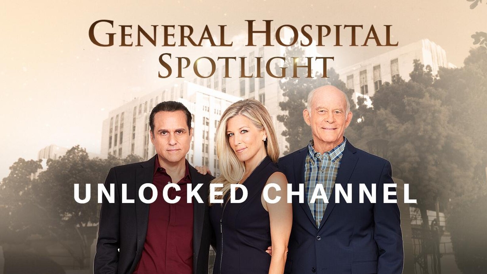 The General Hospital Spotlight Unlocked Channel Is Now Streaming Watch Free With No Sign In Needed On ABC The ABC App ABC Updates
