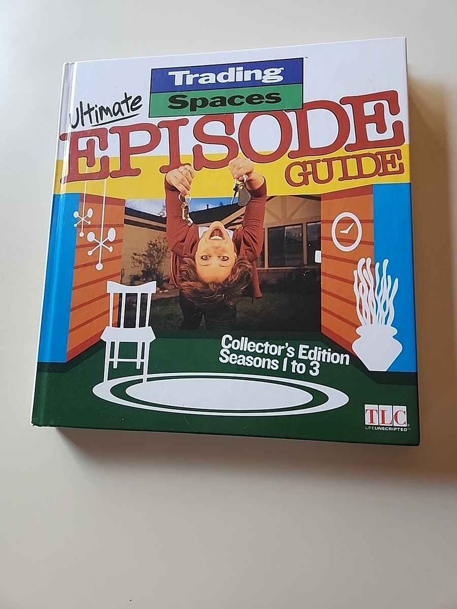 Trading Spaces Ultimate Episode Guide Book Collector s Edition Seasons 1 2 3 TLC EBay