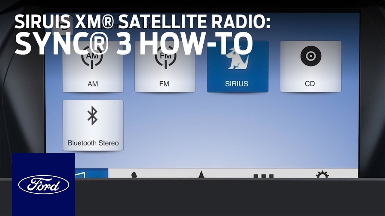 Using SiriusXM Satellite Radio With SYNC 3 Ford How To Ford YouTube