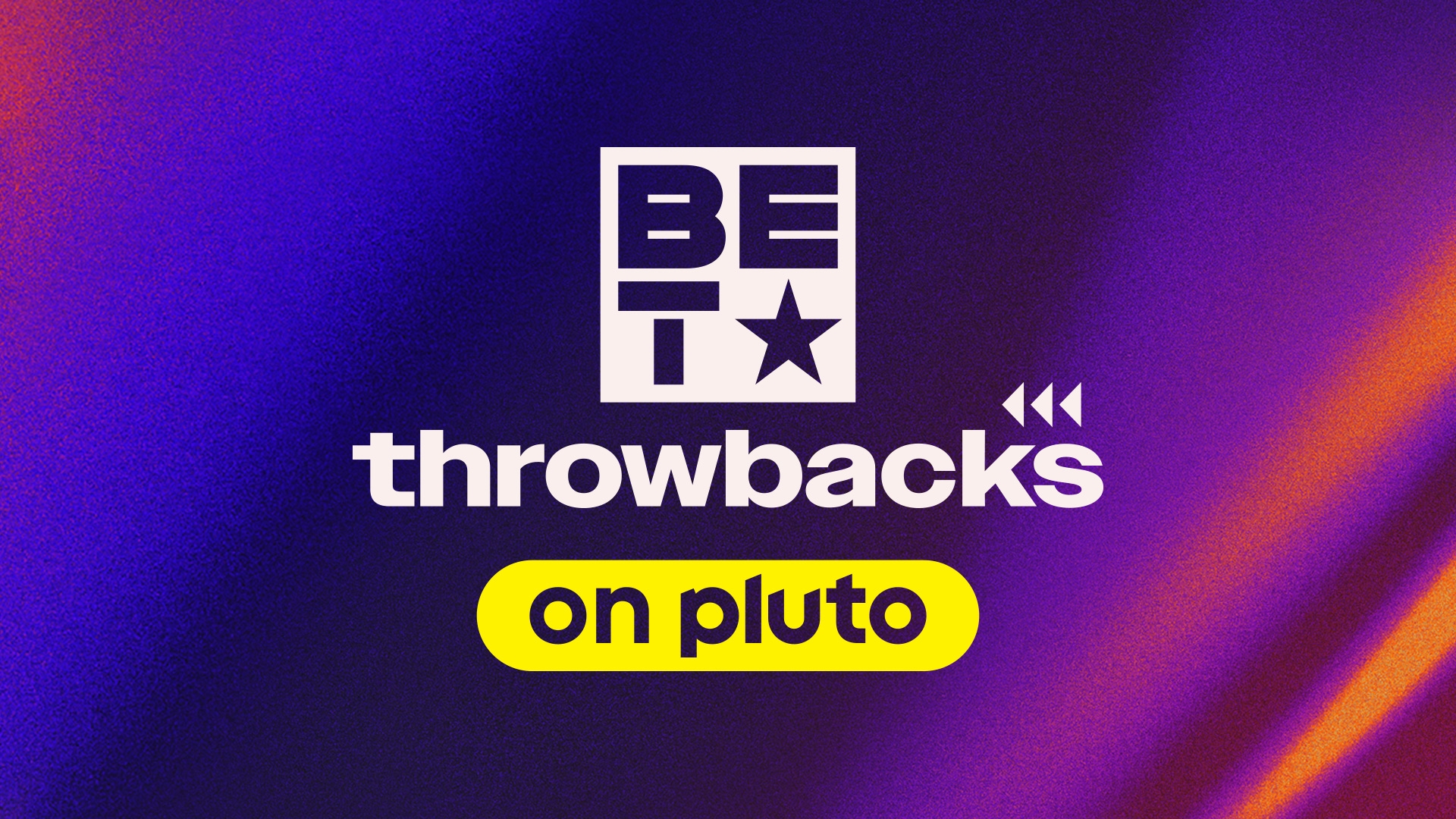 Watch BET Throwbacks Live TV Channel For Free Pluto TV