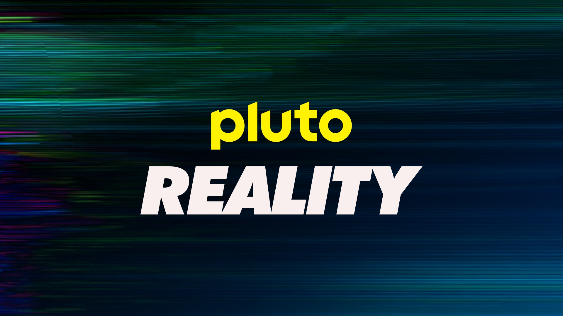 Watch Pluto TV Reality Live TV Channel For Free Pluto TV Watch Pluto TV Reality Live TV Channel For Free Pluto TV